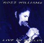Rozz Williams : Live in Berlin